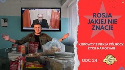 Rosja jakiej nie znacie.  Kierowcy z piekła północy, życie na Kołymie (odc. 24)