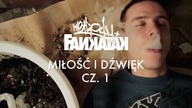 Metrowy & Fankatak - Miłość i dźwięk Cz.1 - film dok. [MetrowyTV]