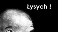Dziewczyny kochajcie łysych