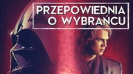 Przepowiednia o Wybrańcu [HOLOCRON]