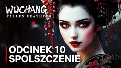 Wszystkie Odcinki Wuchang: Fallen Feathers PL: https://www.youtube.com/watch?vErdK3CNvfmU&listPLno8wNvuRqkD33XxUXqPQ9-wK_xLLSQac
Kolejny Odcinek: https://youtu.be/44TlI7im0c4
Wsparcie i wczesny dostęp do materiałów: https://www.youtube.com/channel/UC0jSzLFsbmWr1zTyDuIToWw/join
Kup Wuchang Fallen Feathers (kupując z tego linka, wspierasz kanał): http://bit.ly/46pAY6n
Gramy w Wuchang: Fallen Feathers na PC 4K 60 FPS.
Gra Wuchang: Fallen Feathers nie posiada polskich napisów, natomiast zostało wydane spolszczenie maszynowe, na którym gramy: https://grajpopolsku.pl/forum/viewtopic.php?p44069
Grę otrzymałem bezpłatnie od 505 Games, dziękuję.

Seria odcinków Zagrajmy w Wuchang: Fallen Feathers PL jest to gameplay po polsku (Gameplay PL) z gry Wuchang: Fallen Feathers. W serii przedstawiona zostanie cała gra i zakończenie Wuchang: Fallen Feathers. Podczas napisów końcowych pojawi się opinia o grze.

Wuchang: Fallen Feathers PL 
Gra RPG akcji TPP typu soulslike, osadzona w fantastycznej wersji chińskiej krainy Shu z czasów późnych rządów dynastii Ming. W Wuchang: Fallen Feathers wcielamy się w wojowniczkę, która walczy z przerażającymi monstrami i próbuje odkryć prawdę o ciążącej na niej klątwie.

Patronite: https://patronite.pl/kondzioplayer
Insta: https://www.instagram.com/kondzioplayer
Discord: https://discord.gg/NYP9gKk

Mój sprzęt (Linki afiliacyjne)
PS5: https://bit.ly/3O2OrXb
Monitor: https://bit.ly/4eoJKSt
CPU: https://bit.ly/3ADNQrX
GPU: https://bit.ly/3UN1Syh
MOBO: https://bit.ly/3V97tiT
RAM: https://bit.ly/4fIMAmd
Zasilacz: https://bit.ly/40CL2pL
Obudowa: https://bit.ly/3YH0caS
Mikrofon: https://bit.ly/4fiOZ7y

Kontakt do współpracy: kondzioplayerr@gmail.com

#wuchangfallenfeathers #kondzioplayer