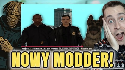 MISTERIX 36 NADCHODZI! - POZNAJCIE NOWEGO MODDERA! | Asasyn08