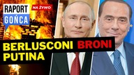 Berlusconi broni Putina i oskarża Ukrainę.  Rosyjska rakieta celowała w samolot NATO - Raport Gońca