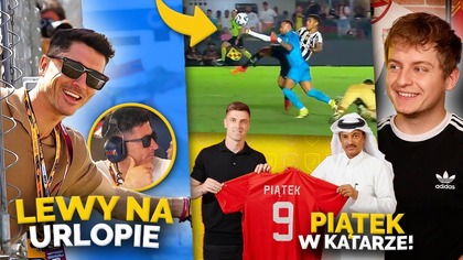 Lewandowski w NOWEJ ROLI! Neymar chciał być jak Maradona Krzysztof Piątek ma NOWY KLUB!