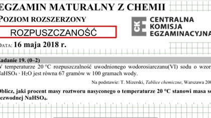 Hydraty ROZPUSZCZALNOŚĆ ZADANIE 19 CKE 2018 MAJ.  #chemia