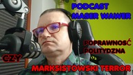 MÓW CO NIE MYŚLISZ.  CO CI POWIE MARKS? CHCĘ BYĆ CIEMNĄ MASĄ.