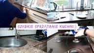 Motywacyjne szybkie sprzątanie kuchni Posprzątaj ze mną  Uporządkowana