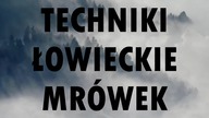 Mrówka  Perfekcyjny Morderca