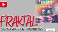 Fraktal Feat.  Sarah Warren - Rainbows (Ruboy Remix)