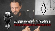 Aureus Swords - Alexander II.  Porównanie wersji standardowej z eksperymentalną.  Recenzja.