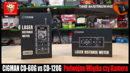 Dalmierz Laserowy z Kamerą czy z Podwójną Wiązką? CIGMAN CD-60G vs CD-120G.  Który Model Wybrać?