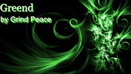 Greend - Grind Pece