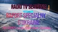 Raport o Ukrainie na 13. 05. 7530r,sław/2022r. łac