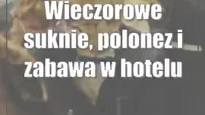 Wieczorowe suknie, polonez i zabawa w hotelu.  Czternastolatki na balu