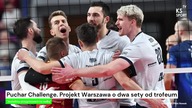 Projekt Warszawa o dwa sety od trofeum.  Jesteśmy przygotowani na walkę [KSTV Sport]