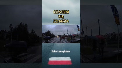 Bywa i tak.  Spokojny komentarz dziecka do sytuacji na drodze #śmieszne #polskiedrogi #stopcham