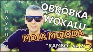TRAYMUSS - Obróbka wokalu cz. 2 - Rambo - Cubase