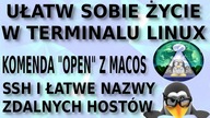 Tutorial - Terminal Linux i komenda OPEN z MacOS oraz SSH Config - łatwe nazwy hostów