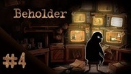 Beholder - NiedzielnyW. - #4 - Upss ...