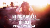 Nie rozmawiaj z dupami | instrumental