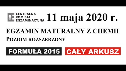 CHEMIA MATURA CKE 2020 MAJ (CZERWIEC) | CAŁY ARKUSZ