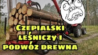 Czepialski leśniczy i podwóz drewna || Vlog #10 || Okiem ZULa