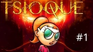 TSIOQUE #1 [live] - TORGiren Plays
