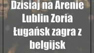 Dzisiaj na Arenie Lublin Zoria Ługańsk zagra z belgijskim KAA Gent