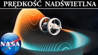 Prędkość Nadświetlna - Napęd Alcubierrea