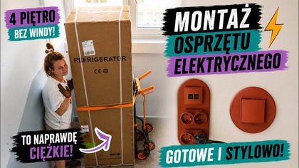 Wnosimy AGD na 4 PIĘTRO BEZ WINDY  I jeszcze montujemy osprzęt elektryczny