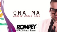 Rompey - Ona Ma (AdWave Remix 2k16) NOWOŚĆ DISCO POLO 2016