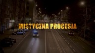 Mistyczna Procesja | Procesja ze Świętymi w Wigilię uroczystości Wszystkich Świętych!