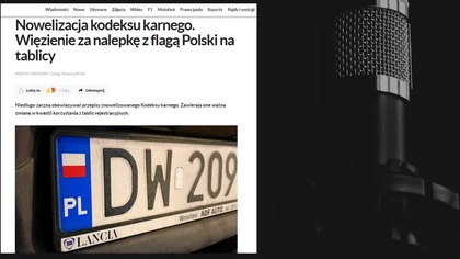 Za nalepkę z flagą Polski na tablicy rejestracyjnej będzie można p&oacute;jść siedzieć