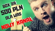 Kanada LEGALIZUJE marihuanę, NOWY kanał i UNBOXING mystery boxa