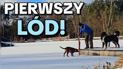 637 JARAM SIĘ! PIERWSZY LÓD I MORMYSZKA W AKCJI