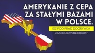 Amerykanie z CEPA za stałymi bazami w Polsce. SERWIS INFORMACYJNY 2019.01.30