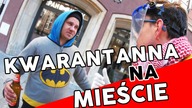 Kwarantanna na mieście vs #Bartek Usa