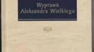 FLAWIUSZ ARRIAN - ANABAZA ALEKSANDRA WIELKIEGO