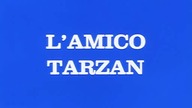 Yattaman - 009 - Przyjaciel Tarzan