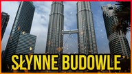 10 NAJSŁYNNIEJSZYCH BUDOWLI NA ŚWIECIE
