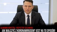 Jak walczyć z epidemią? Jest na to sposób! - Sławomir Mentzen, Krzysztof Szczawiński \\ 4MensTV