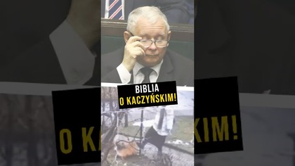 Biblia o Kaczyńskim! #PomyślDziś odc.  2451