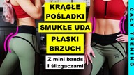 KRĄGŁE POŚLADKI, PŁASKI BRZUCH, SMUKŁE UDA bez Cellulitu - Cały Trening