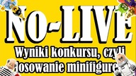No-LIVE Wyniki KONKURSU, czyli losowanie minifigurek
