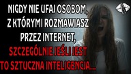 Wirtualny Przyjaciel | CreepyPasta PL | Szepty Horroru
