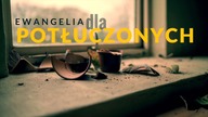 Ewangelia dla potłuczonych 07 Rut Moabitka