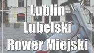 Lublin: Lubelski Rower Miejski kończy sezon