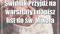 Świdnik: Przyjdź na warsztaty i napisz list do św.  Mikołaja