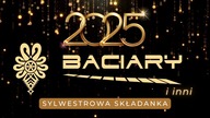 SYLWESTROWA SKŁADANKA 2025 BACIARY i inni