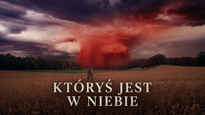 Kt&oacute;ryś jest w niebie (2021) Lektor PL